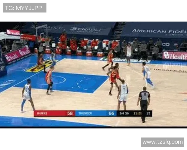 雷霆对老鹰比赛直播观看渠道及时间安排详解